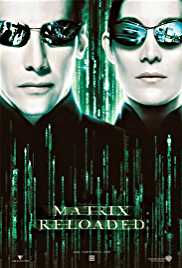 The Matrix Reloaded 2003 Dual Audio Movie Download Poster
